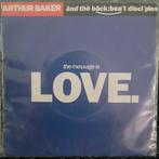 Arthur baker the message is love, Ophalen of Verzenden, Gebruikt, 7 inch, Pop
