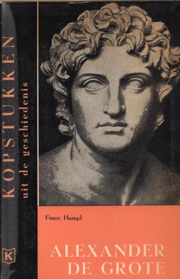 Alexander De Grote - Franz Hampl BOEK  beschikbaar voor biedingen