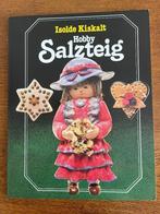 "Hobby Salzteig" Isolde Kiskalt 'Hobby Brooddeeg' Nieuw, Boeken, Ophalen of Verzenden, Nieuw, Overige onderwerpen