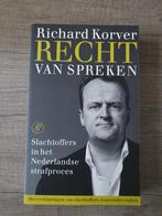 Recht van Spreken - Richard Korver, Ophalen of Verzenden, Gelezen, Richard Korver