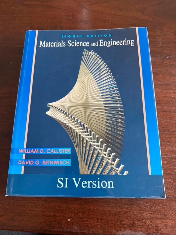 Materials Science and Engineering - Callister, Boeken, Studieboeken en Cursussen, Zo goed als nieuw, HBO, Beta, Ophalen of Verzenden