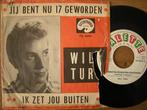 Will Tura (Jij Bent Nu 17 Geworden), Ophalen of Verzenden, Gebruikt, Overige formaten, Pop