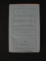 NN. De Engelsche Tieranny. In vier samenspraaken., Ophalen of Verzenden, Gelezen