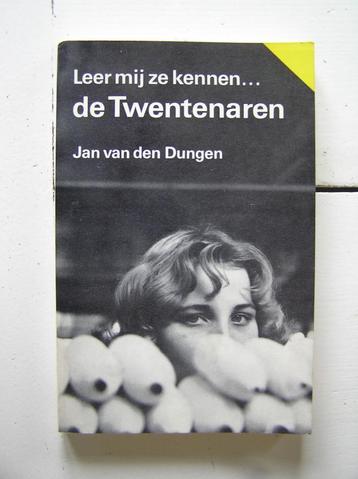 Leer mij ze kennen.....de Twentenaren. beschikbaar voor biedingen