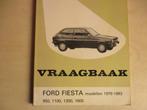 vraagbaak ford fiesta modellen 1976-1983, Auto diversen, Handleidingen en Instructieboekjes, Ophalen of Verzenden