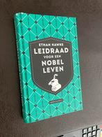 Leidraad voor een Nobel Leven - Ethan Hawke, Ophalen of Verzenden, Nieuw, Nederland
