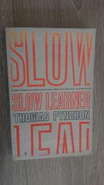 Thomas Pynchon - Slow Learner, paperback, in goede staat, Ophalen of Verzenden, Gelezen, Europa overig
