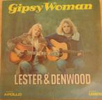 Lester & Denwood - Gipsy Woman, Cd's en Dvd's, Vinyl Singles, Gebruikt, 7 inch, Single, Ophalen of Verzenden