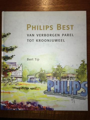 Philips Best  van verborgen parel tot kroonjuweel - Bert Tip beschikbaar voor biedingen