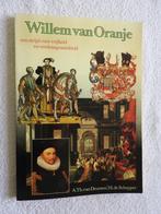 Willem van Oranje - Een strijd voor vrijheid en verdraagzaam, Boeken, Ophalen of Verzenden, Zo goed als nieuw