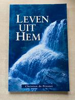 Leven uit Hem (Christien de Priester), Boeken, Ophalen of Verzenden, Zo goed als nieuw