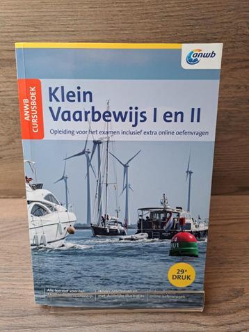 Cursusboek Klein Vaarbewijs I en II - 29e druk beschikbaar voor biedingen