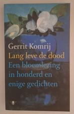 Lang leve de dood, Gerrit Komrij, Ophalen of Verzenden, Gelezen, Gerrit Komrij, Meerdere auteurs