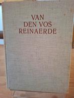 Van den Vos Reinaerde 1937 /houtgravures Hendriks., Ophalen of Verzenden, Zo goed als nieuw