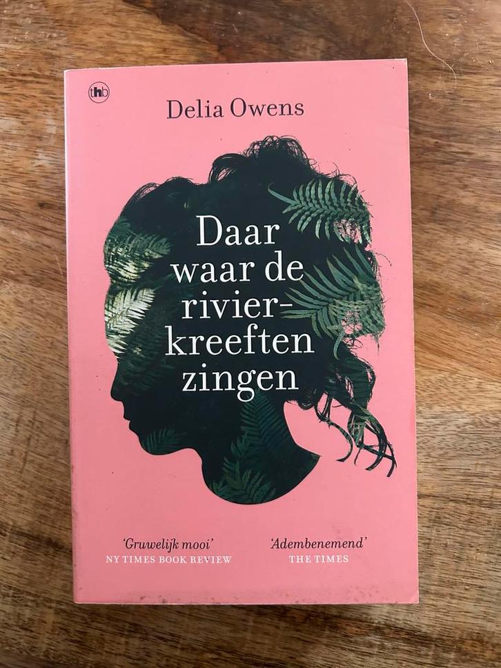 Daar waar de rivierkreeften zingen - Delia Owens, Boeken, Romans, Gelezen, Nederland, Ophalen of Verzenden