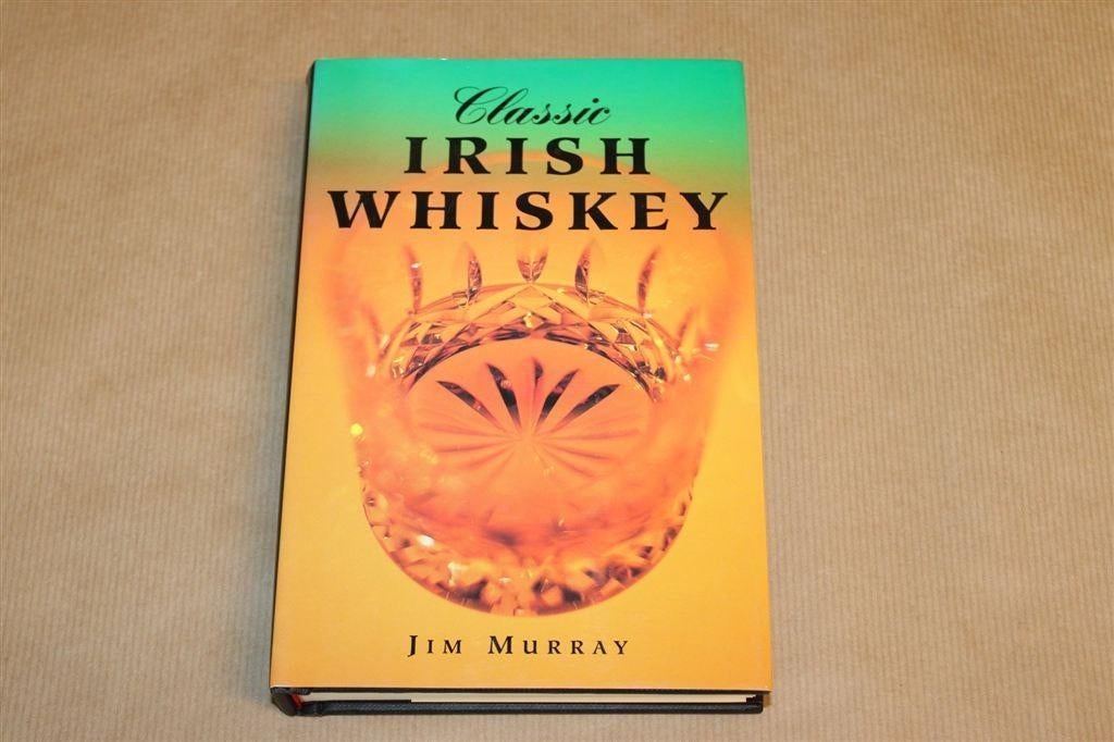 Classic Irish Whiskey — Jim Murray, Naslagwerk, Boeken, Ophalen of Verzenden, Gelezen, Italië
