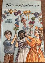 HOERA, DE JUF GAAT TROUWEN BERT VISSER, Ophalen of Verzenden, Gelezen