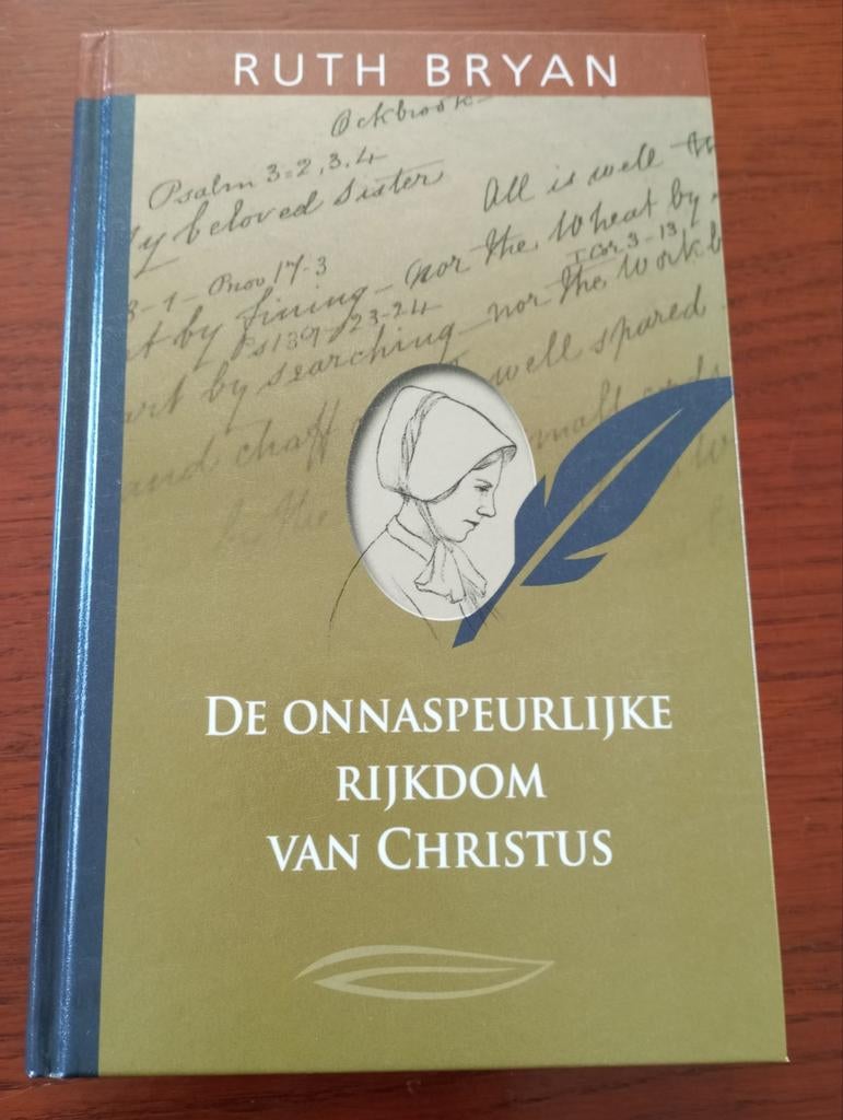 De onnaspeurlijke rijkdom van Christus - Ruth Bryan, Boeken, Nieuw, Christendom | Protestants, Ophalen of Verzenden, Ruth Bryan