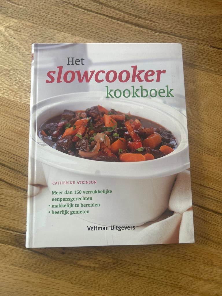 Het Slowcooker Kookboek - Meer dan 150 recepten, Boeken, Kookboeken, Voorgerechten en Soepen, Ophalen of Verzenden, Zo goed als nieuw