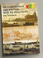 De stadsrechten van Rhenen, Wijk bij Duurstede en Vianen, Ophalen of Verzenden, Zo goed als nieuw