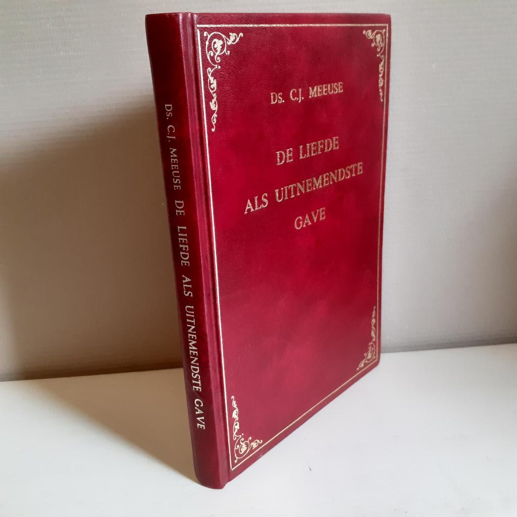 Ds. C.J. Meeuse. De liefde als uitnemendste gave., Ophalen of Verzenden, Gelezen, Christendom | Protestants
