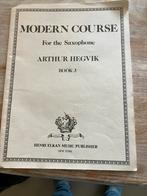 Modern Course for the Saxophone - Arthur Hegvik Book 3, Muziek en Instrumenten, Ophalen of Verzenden, Zo goed als nieuw, Alt