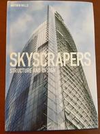 Skyscrapers structure and design van Matthew Wells, Ophalen of Verzenden, Zo goed als nieuw, Architectuur algemeen
