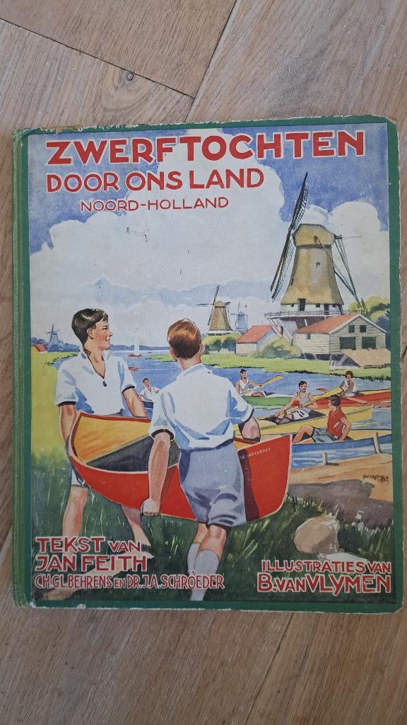 boek: Zwerftochten door ons land > Noord -Holland, Antiek en Kunst, Ophalen, Jan Feith e.a