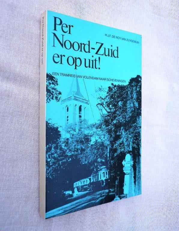 NZH per noord - zuid er op uit! volendam naar scheveningen., Ophalen of Verzenden, Gebruikt, Tram, Boek of Tijdschrift
