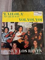 Jose El Los Reyes - Lailola / Vol, Vol, Vol (Single), Gebruikt, Wereldmuziek, 7 inch, Single