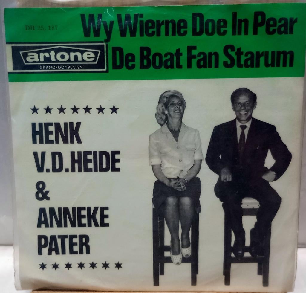 Henk Van Der Heide & Anneke Pater - Wy Wierne Doe In Pear, Gebruikt, 7 inch, Single, Ophalen of Verzenden