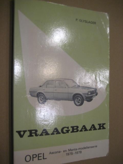 Vraagbaak opel ascona en manta 1975-1978, Ophalen of Verzenden