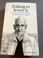 Zolang er leven is - Hendrik Groen, Boeken, Ophalen of Verzenden, Zo goed als nieuw, Nederland