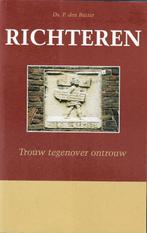 Ds. P. den Butter - Richteren - Trouw tegenover ontrouw, Ds. P. den Butter, Christendom | Protestants, Ophalen of Verzenden, Zo goed als nieuw