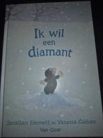 Vanessa Cabban - Ik wil een diamant, verhaal met Mol *nieuw*, Boeken, Ophalen of Verzenden, Nieuw, Vanessa Cabban; Jonathan Emmett