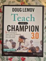 Teach Like a Champion 3.0 - Doug Lemov (Zo goed als nieuw), Ophalen of Verzenden, Zo goed als nieuw, Niet van toepassing, Doug Lemov