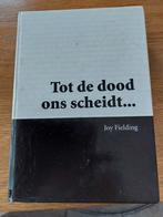 Grootletterboek Joy Fielding, Tot de dood ons scheidt, Ophalen of Verzenden, Gelezen