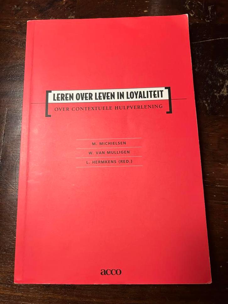 Leren over leven in loyaliteit - Michielsen & van Mulligen, Boeken, Psychologie, Gelezen, Overige onderwerpen, Ophalen of Verzenden