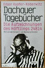 Dachauer Tagebücher - Die Aufzeichnungen des Häftlings 24814, Boeken, Oorlog en Militair, Zo goed als nieuw, Zie beschrijving