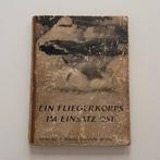 Boek: Ein Fliegerkorps im Einsatz Ost, Verzamelen, Militaria | Tweede Wereldoorlog, Ophalen of Verzenden, Overige soorten, Duitsland