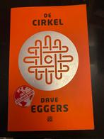 Dave Eggers - De cirkel, Gelezen, Dave Eggers, Ophalen of Verzenden