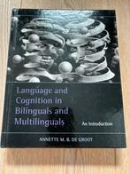 A. de Groot - Language and cognition in bilinguals and multi, Ophalen of Verzenden, Alpha, Zo goed als nieuw, HBO