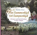 Van lammertijd tot lammertijd - Christien Mouw, Boeken, Christien Mouw, Ophalen of Verzenden, Zo goed als nieuw, Vogels