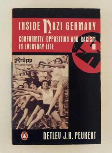 Peukert, Detlev J.K. - Inside Nazi Germany / Conformity, opp beschikbaar voor biedingen