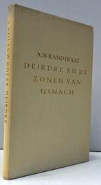 Roland Holst, A. Deirdre en de zonen van Usnach (1928), Antiek en Kunst, Ophalen of Verzenden