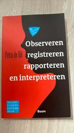 Observeren, registreren, rapporteren en interpreteren, Ophalen of Verzenden, Zo goed als nieuw, Petra de Bil