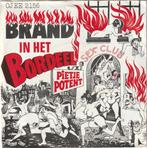 Pietje potent - Brand in het bordeel  -  vanaf 4,50 -  Nr 83, Ophalen, Gebruikt, 12 inch, Levenslied of Smartlap