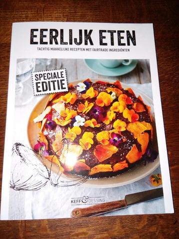 Eerlijk eten.Fairtrade.80 recepten in één boek.floortje Dess beschikbaar voor biedingen