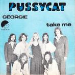 PUSSYCAT - GEORGIE  (NLPOP/ 1976), 7 inch, Single, Ophalen of Verzenden, Zo goed als nieuw