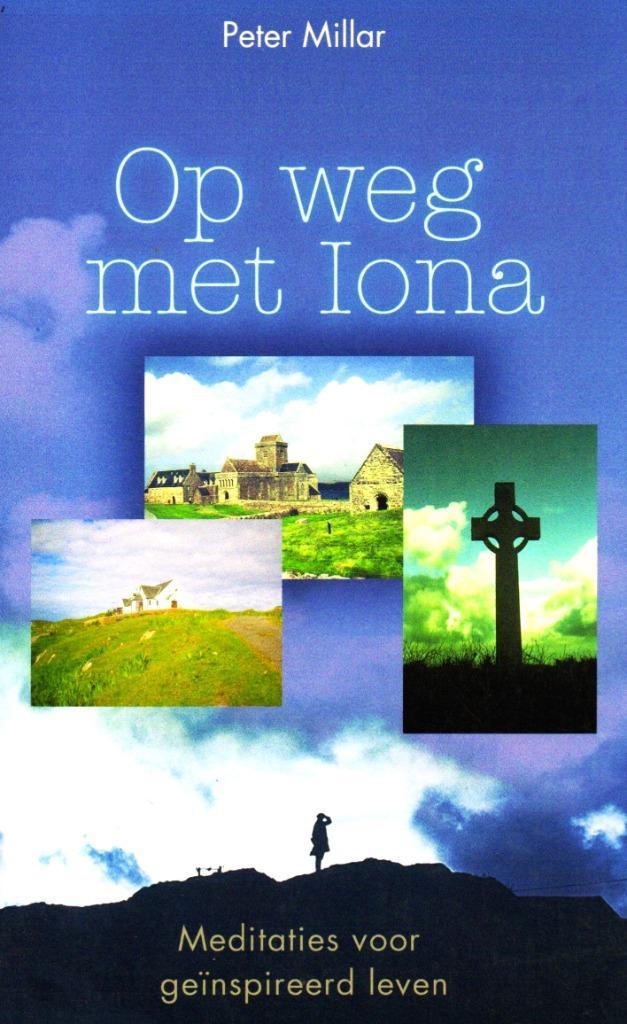 Op Weg Met Iona - Peter Millar / 9789043514651, Boeken, Godsdienst en Theologie, Zo goed als nieuw, Ophalen of Verzenden